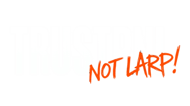 TrustPnL — Not LARP
